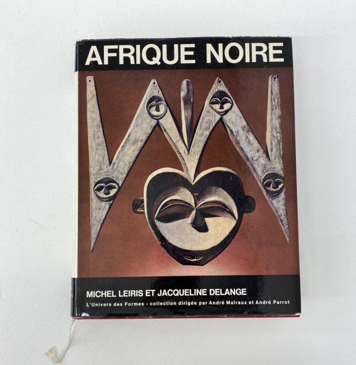 Afrique Noire Michel Leiris et Jacqueline Delange